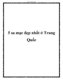 5 sa mạc đẹp nhất ở Trung Quốc