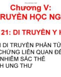 Bài 21: Di truyền y học