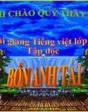 Slide bài Tập đọc: Bốn anh tài - Tiếng việt 4 - GV.Lâm Ngọc Hoa