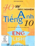 40 đề trắc nghiệm tiếng anh 10: phần 1