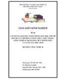 Sáng kiến kinh nghiệm THPT: Vận dụng giáo dục STEM trong dạy học chủ đề Bảo quản, chế biến lương thực, thực phẩm - Công nghệ 10 nhằm phát huy phẩm chất và năng lực học sinh