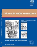 Tài liệu hướng dẫn Thành lập nhóm kinh doanh: Nâng cao vị thế của phụ nữ và nam giới trong cộng đồng