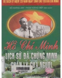 Lịch sử đã chứng minh chân lý của Người - Hồ Chí Minh: Phần 1