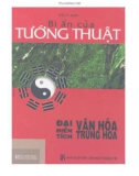 Bí ẩn của Tướng thuật - Đại điển tích Văn hóa Trung Hoa