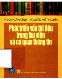 Giáo trình Phát triển vốn tài liệu trong thư viện và cơ quan thông tin: Phần 1