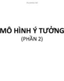 Bài giảng Phương pháp nghiên cứu khoa học: Mô hình ý tưởng