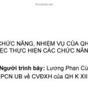 Bài giảng Chức năng, nhiệm vụ của QH và việc thực hiện các chức năng đó - Lương Phan Cừ