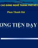 Bài giảng Phương tiện dạy học: Bảng biểu treo tường - Phan Thanh Hải