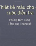 Bài giảng Thiết kế mẫu cho các cuộc điều tra - Phùng Đức Tùng