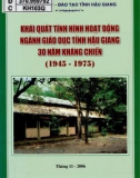 Giáo dục tỉnh Hậu Giang - Khái quát tình hình hoạt động ngành 30 năm kháng chiến (1945-1975)