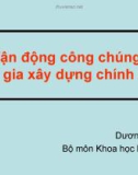 Bài giảng Vận động công chúng tham gia xây dựng chính sách - Dương Trí Dũng