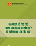 giáo viên hỗ trợ trẻ trong giai đoạn chuyển tiếp từ mầm non lên tiểu học