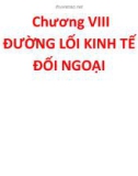 Bài giảng Đường lối cách mạng của Đảng Cộng sản Việt Nam: Chương 8 - ThS. Trương Thùy Minh