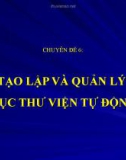 Tạo lập và quản lý mục lục thư viện tự động hóa khổ mẩu MARC21