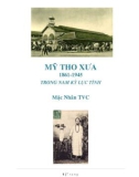 Mỹ Tho xưa trong Nam Kỳ lục tỉnh (1861-1945)