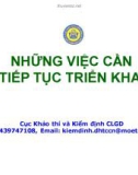 Bài giảng Những việc cần tiếp tục triển khai