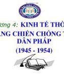 Bài giảng Lịch sử kinh tế Việt Nam: Chương 4 - Trường ĐH Thương Mại