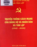 Ebook Truyền thống cách mạng của Đảng bộ và nhân dân xã Tân Lập (1945-2009): Phần 1