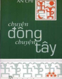 Chuyện Đông chuyện Tây (Tập 5 - Từ KTNN 400 đến KTNN 470): Phần 1