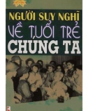 Người suy nghĩ về tuổi trẻ chúng ta: Phần 1