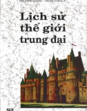 Lịch sử thế giới trung đại - Nxb. Giáo dục