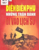 Những trận đánh đi vào lịch sử Điện Biên Phủ: Phần 1