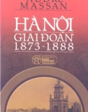 Hà Nội giai đoạn 1873- 1888 - Audré Massan