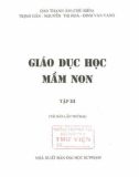 Nghiên cứu giáo dục học mầm non (Tập 3 - Tái bản lần thứ 2): Phần 1