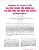 Giảng dạy đặc trưng văn hóa giao tiếp cho học viên nước ngoài qua môn tiếng Việt trong nhà trường quân đội hiện nay