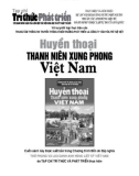 Lịch sử Việt Nam - Huyền thoại Thanh niên xung phong Việt Nam: Phần 1