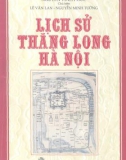 Lịch sử Thăng Long - Hà Nội - Nguyễn Vinh Phúc (chủ biên)