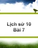 Bài giảng Lịch sử 10 bài 7: Sự phát triển lịch sử và nền văn hóa đa dạng của Ấn Độ