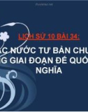 Bài giảng Lịch sử 10 bài 34: Các nước tư bản chuyển sang giai đoạn đế quốc chủ nghĩa