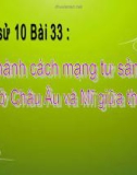 Bài giảng Lịch sử 10 bài 33: Hoàn thành cách mạng tư sản ở Châu Âu và Mỹ giữa thế kỷ XIX