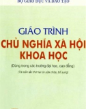 Giáo trình Chủ nghĩa xã hội khoa học (dùng trong các trường đại học và cao đẳng): Phần 1