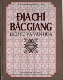 Ebook Địa chí Bắc Giang - Lịch sử và văn hoá: Phần 1