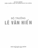 Bộ trưởng Lê Văn Hiến: Phần 1