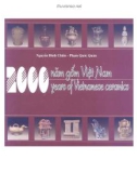 Years of Vietnamese Ceramics - 2000 năm gốm Việt Nam: Phần 1