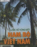 Tìm hiểu lược sử vùng đất Nam bộ - Việt Nam (In lần thứ hai) - GS.TSKH. Vũ Minh Giang (Chủ biên)