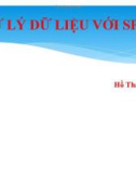 Bài giảng Xử lý dữ liệu với SPSS - Hồ Thanh Trí