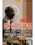 Phong trào thi đua yêu nước - Chủ tịch Hồ Chí Minh: Phần 1