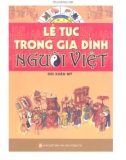 lễ tục trong gia đình người việt: phần 1