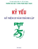 Kỷ yếu Kỷ niệm 25 năm thành lập trường Đại học Y khoa Phạm Ngọc Thạch (1989-2015)