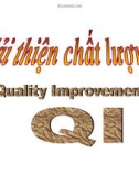 Bài giảng Cải thiện chất lượng! (Quality Improvement QI)