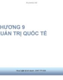 Bài giảng Quản trị học: Chương 9 - GV. Trần Đăng Khoa