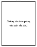 Những bức ảnh quảng cáo xuất sắc 2012