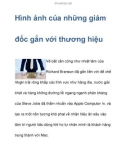 Hình ảnh của những giám đốc gắn với thương hiệu