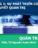 Bài giảng Quản trị học: Chương 2 - PGS.TS. Nguyễn Xuân Minh