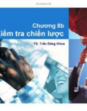 Chương 8 b: Kiểm tra chiến lược - Trần Đăng Khoa