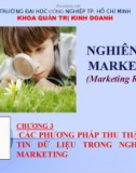 Các phương pháp thu thập thông tin dữ liệu trong nghiên cứu marketing